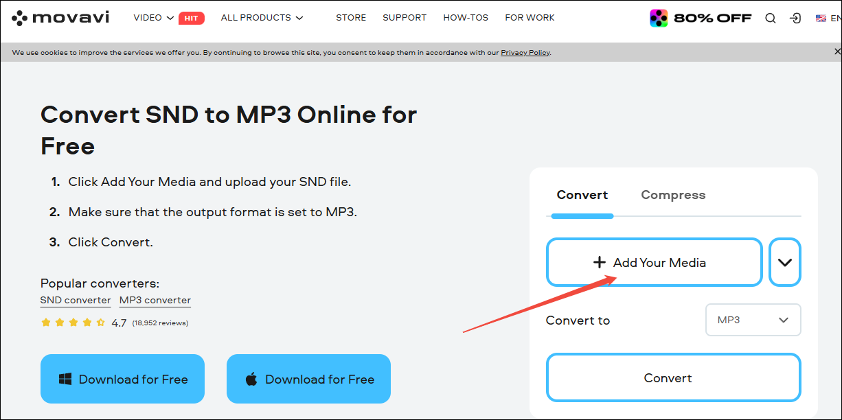 Click on Add Your Media in Movavi to import your SND file