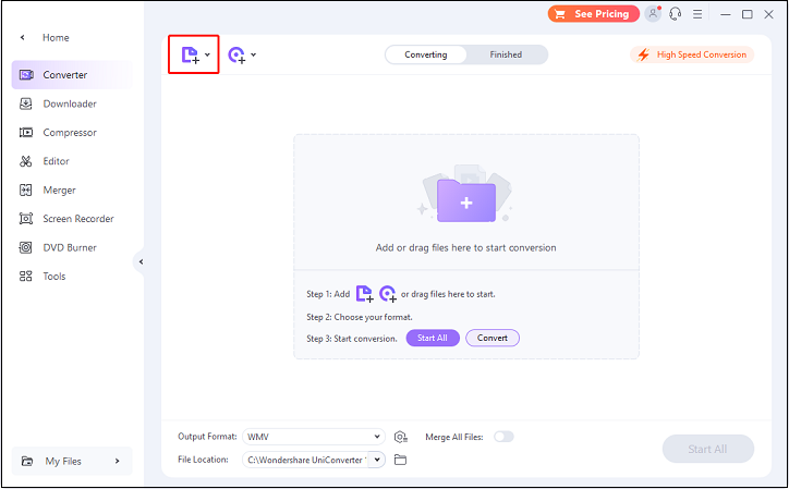 Click the Add Files icon to import the target video to Wondershare UniConverter