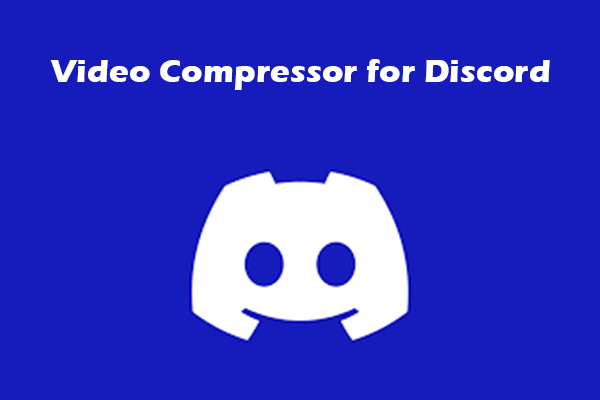The Best Video Compressor for Discord That You Can’t Miss