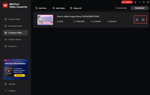 Click on the play icon to watch the compressed video, or click on the folder icon to find the saved position in MiniTool Video Converter