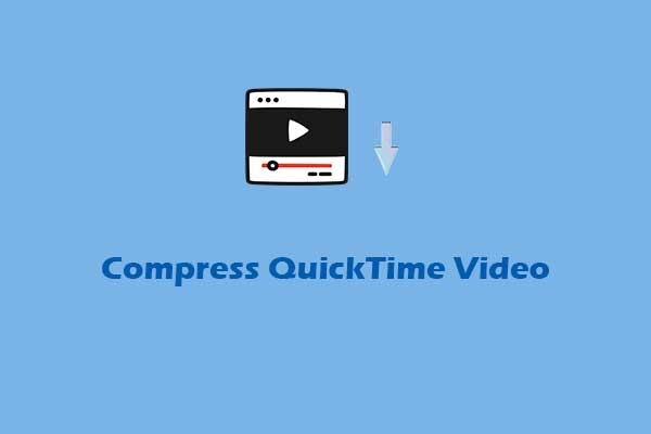 How to Compress QuickTime Video Effortlessly: 2 Free Methods
