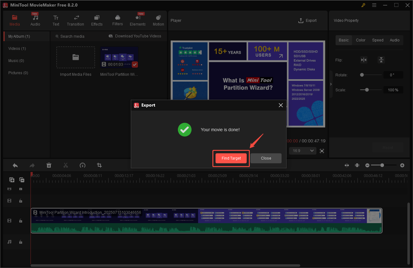 Choose Find Target to locate the exported file in MiniTool MovieMaker