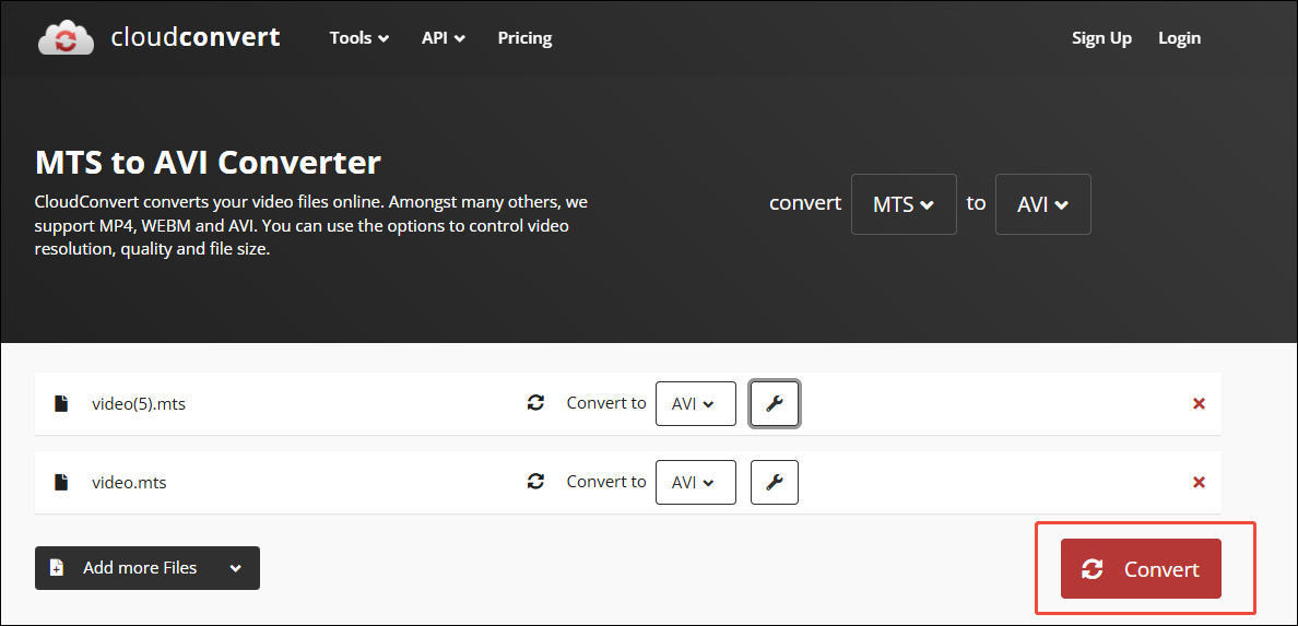 Click on Convert in CloudConvert to begin the conversion from MTS to AVI