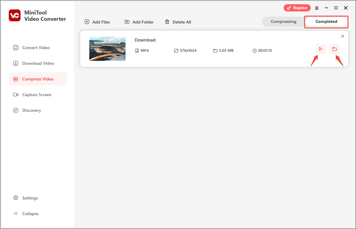 Under MiniTool Video Converter’s Completed tab, click the play icon to play the video, or click the folder icon to locate the file save address