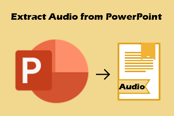 Learn to Extract Audio from PowerPoint Files Without Hassle