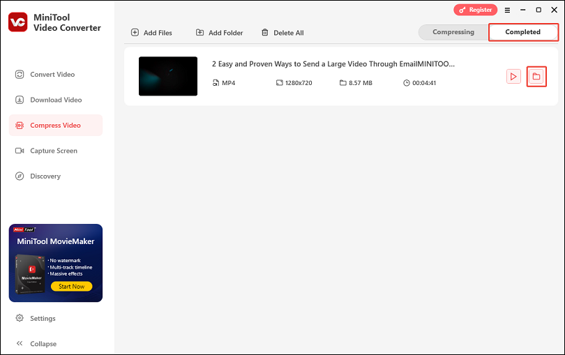 Shift to the Completed tab and click on the folder icon to check the compressed file in MiniTool Video Converter