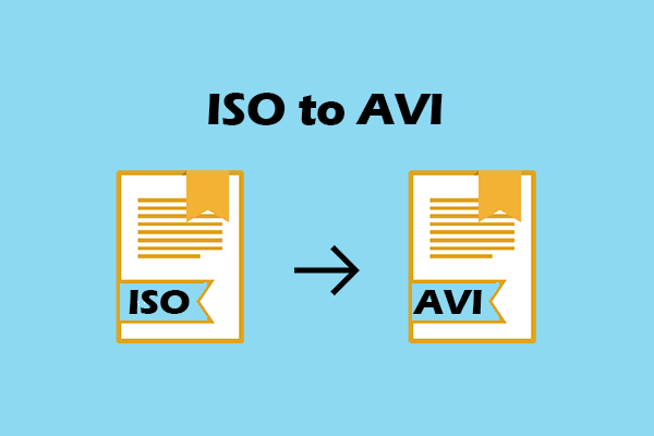 How to Convert ISO to AVI Easily and Quickly – Detailed Steps
