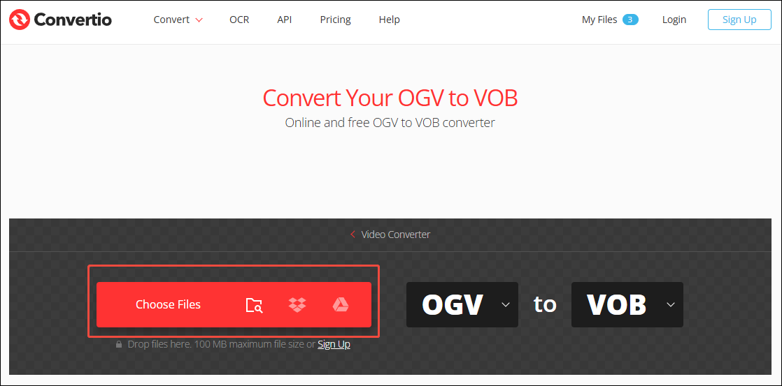 Click on Choose Files in Convertio to import your OGV files