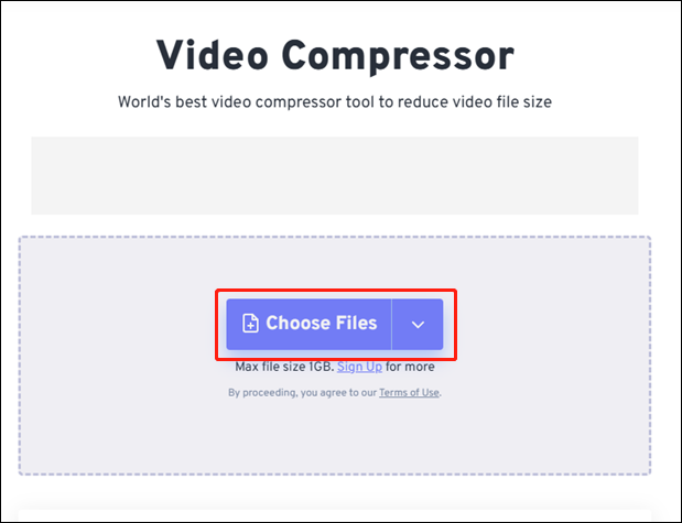 Click Choose Files to import the video you want to compress into FreeConvert Video Compressor