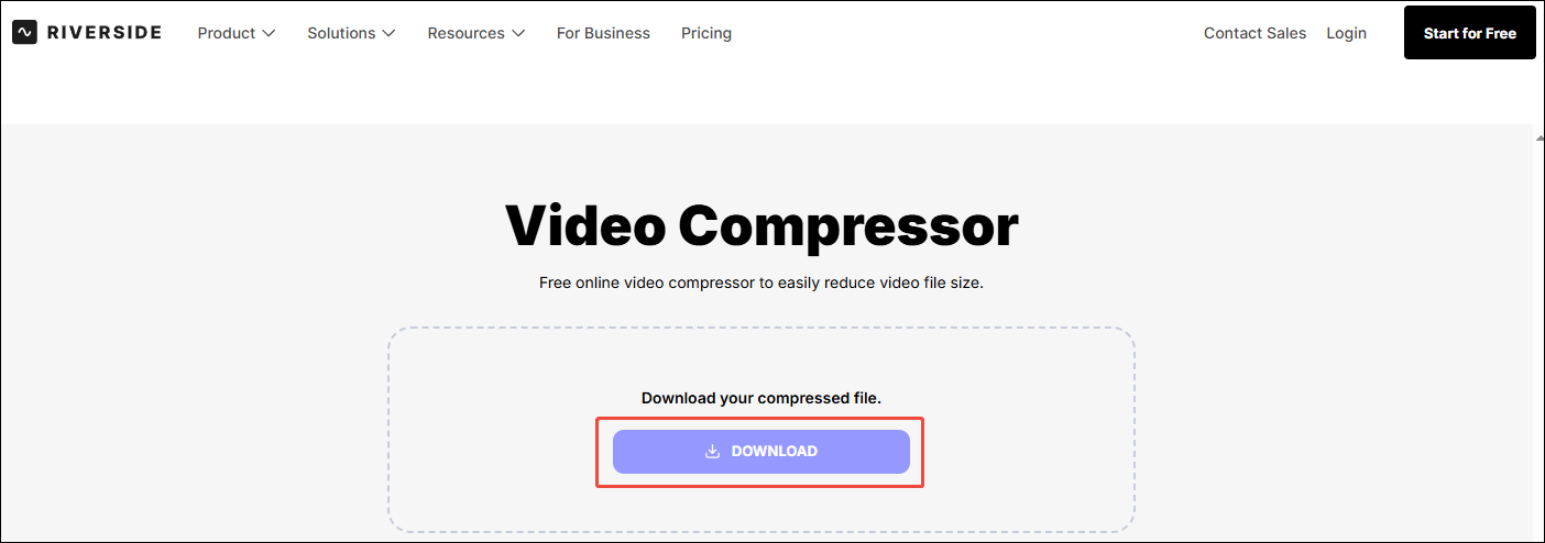 Click on Download in Riverside Video Compressor to begin the compression process