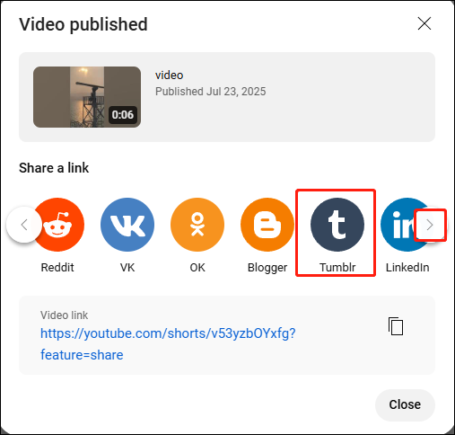 Click the right arrow icon to find Tumblr and click it in YouTube’s Video published window to open a new tab