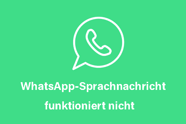 [Behoben] WhatsApp-Sprachnachricht funktioniert nicht? So geht’s
