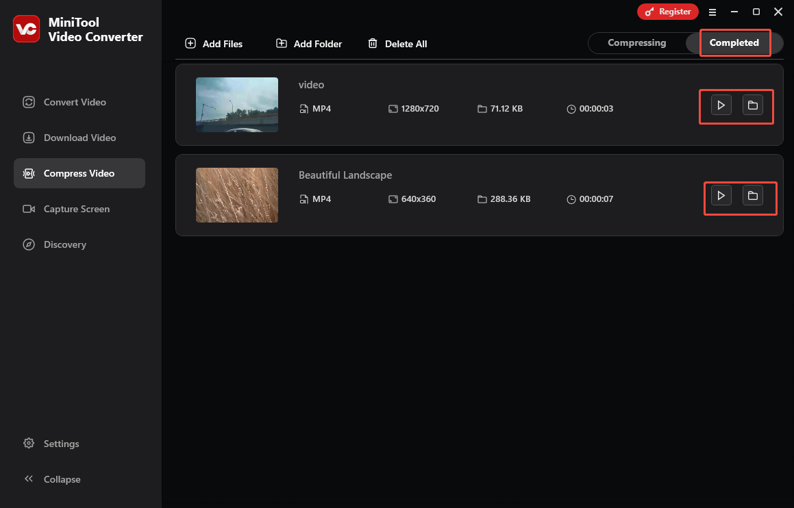 Click on the Play icon or the Folder icon in the Completed section of MiniTool Video Converter to view or locate the compressed videos