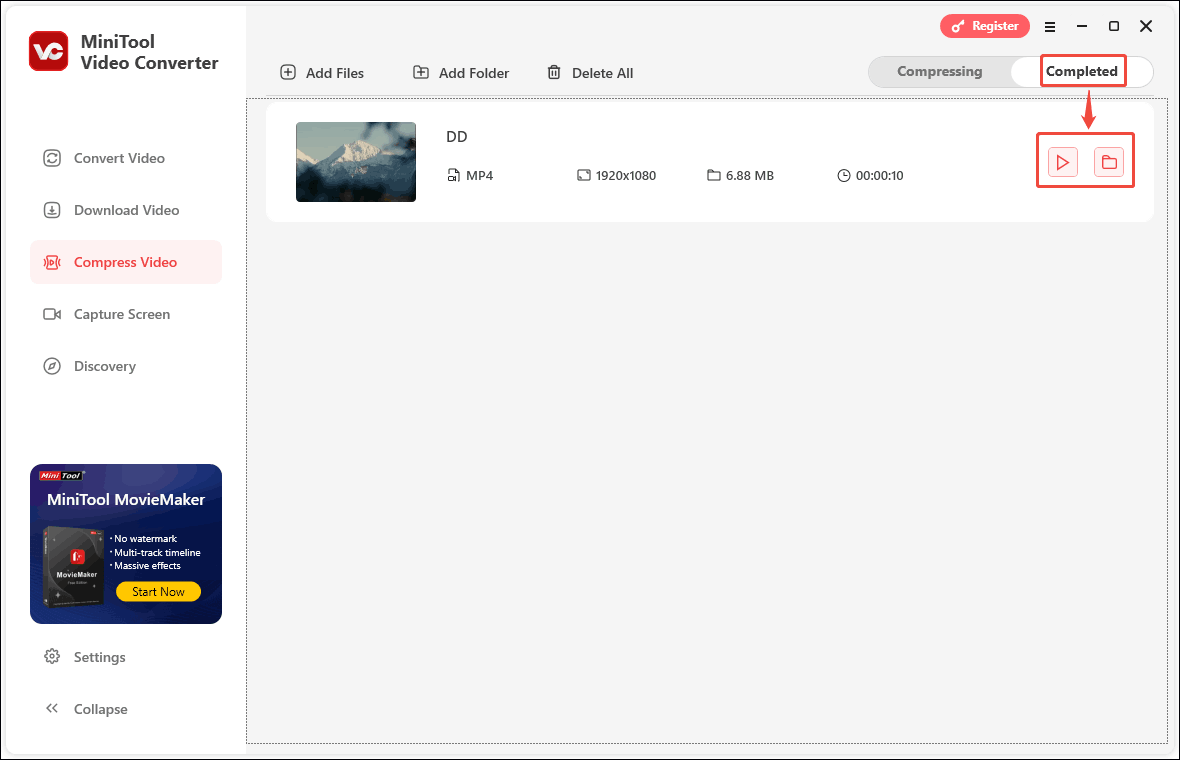 In MiniTool Video Converter’s Completed tab, click the play icon to play the compressed video and click the folder icon to locate the compressed video on your computer