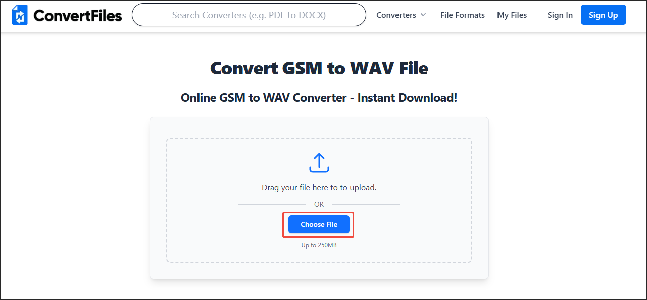 Click on Choose File in ConvertFiles to import your GSM file