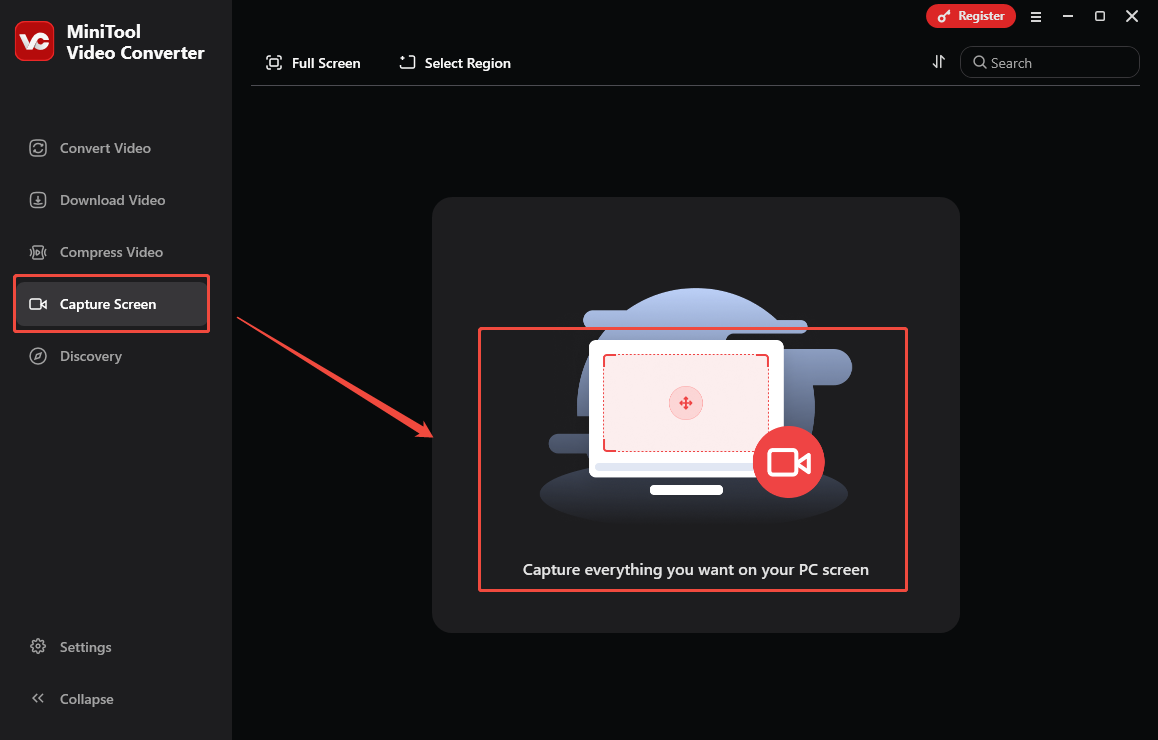 Click on Capture everything you want on your PC screen in MiniTool Video Converter to enter MiniTool Screen Recorder