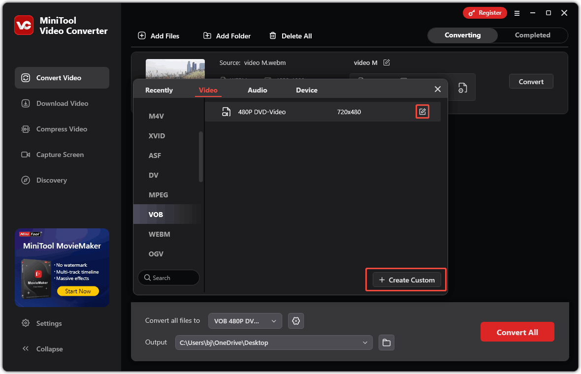 In MiniTool Video Converter’s pop-up window, click the edit icon or + Create Custom option to customize the VOB format’s parameters