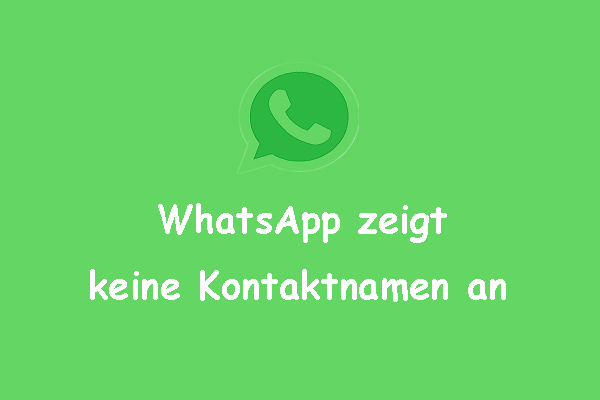 7 bewährte Lösungen: WhatsApp zeigt keine Kontaktnamen an