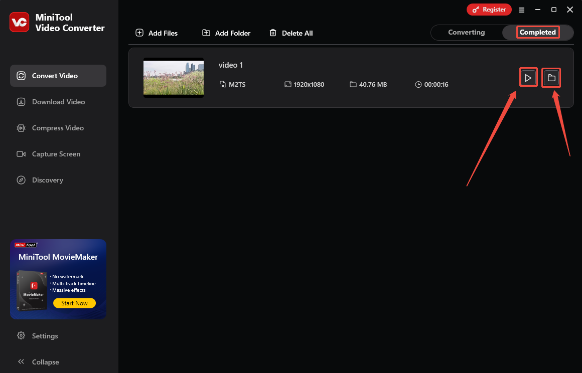 In MiniTool Video Converter’s Complete tab, click the play icon to check the converted file or click the folder icon to locate it on your computer