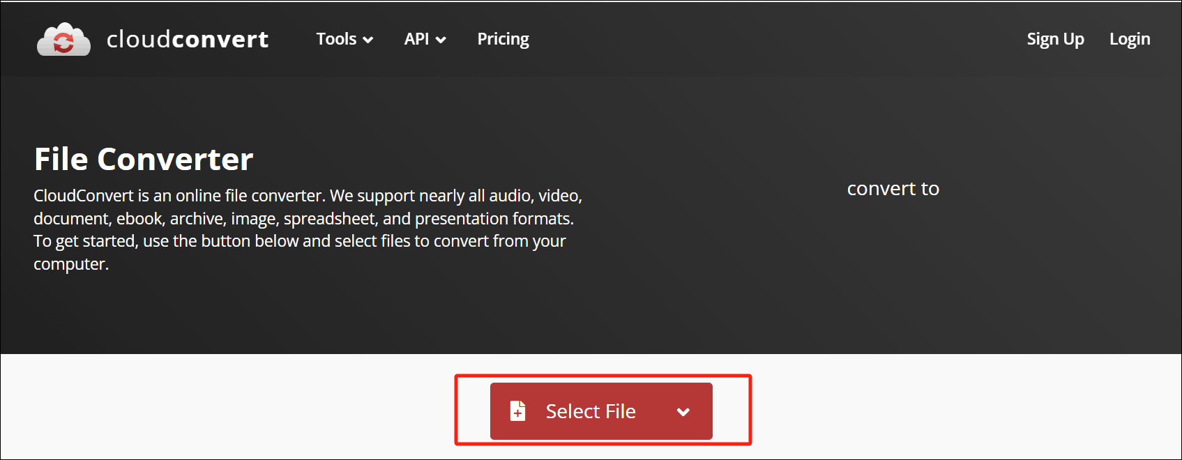 Click on the Select File option in CloudConvert to upload the target file
