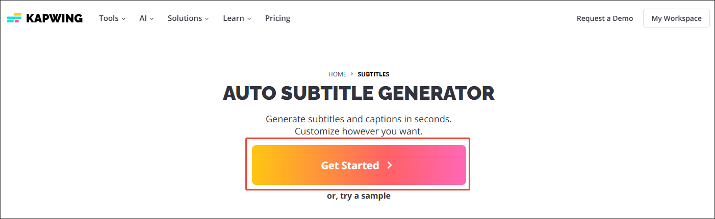 Click on Get Started in Kapwing to enter its main interface