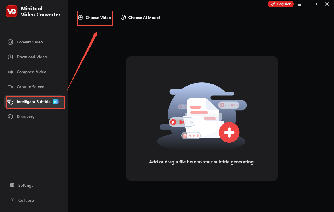 Click on Choose Video in MiniTool Video Converter to import the video that you want to generate subtitles for