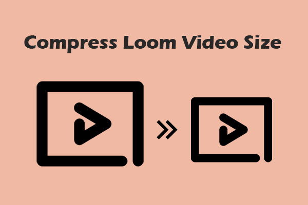 How to Compress Loom Video Size for Faster Uploads – Solved