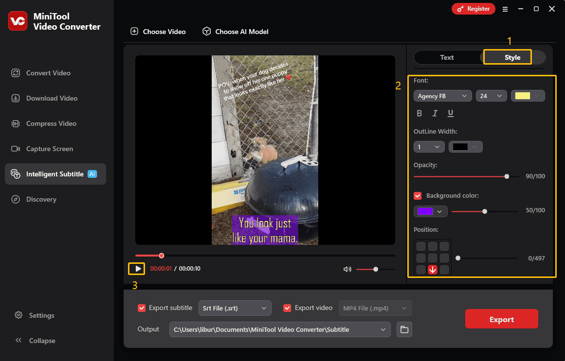 Go to Style to customize subtitles style and click on Play to watch the edited subtitles