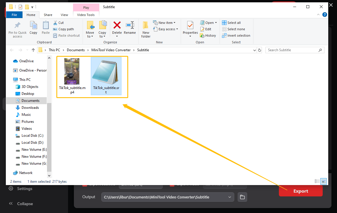 Click on Export, then the downloaded TikTok video text and video will pop up in the new file window