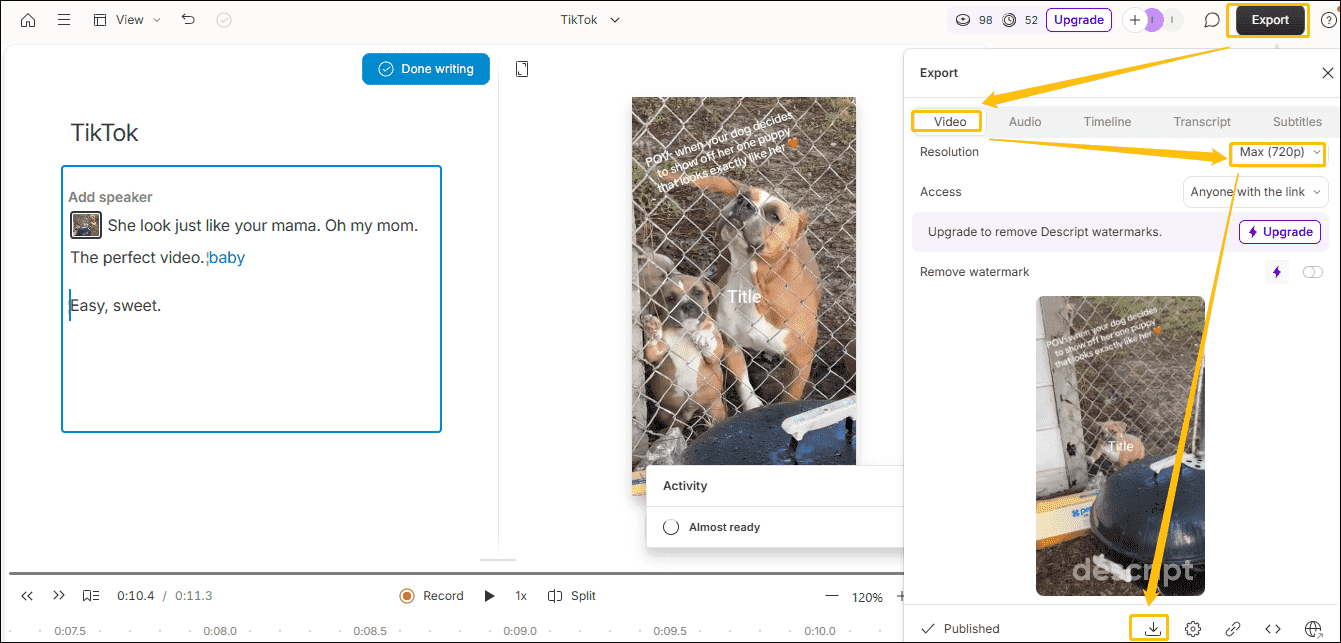 Click on Export > Video, choose video resolution, and click on Download to export the TikTok video in Descript