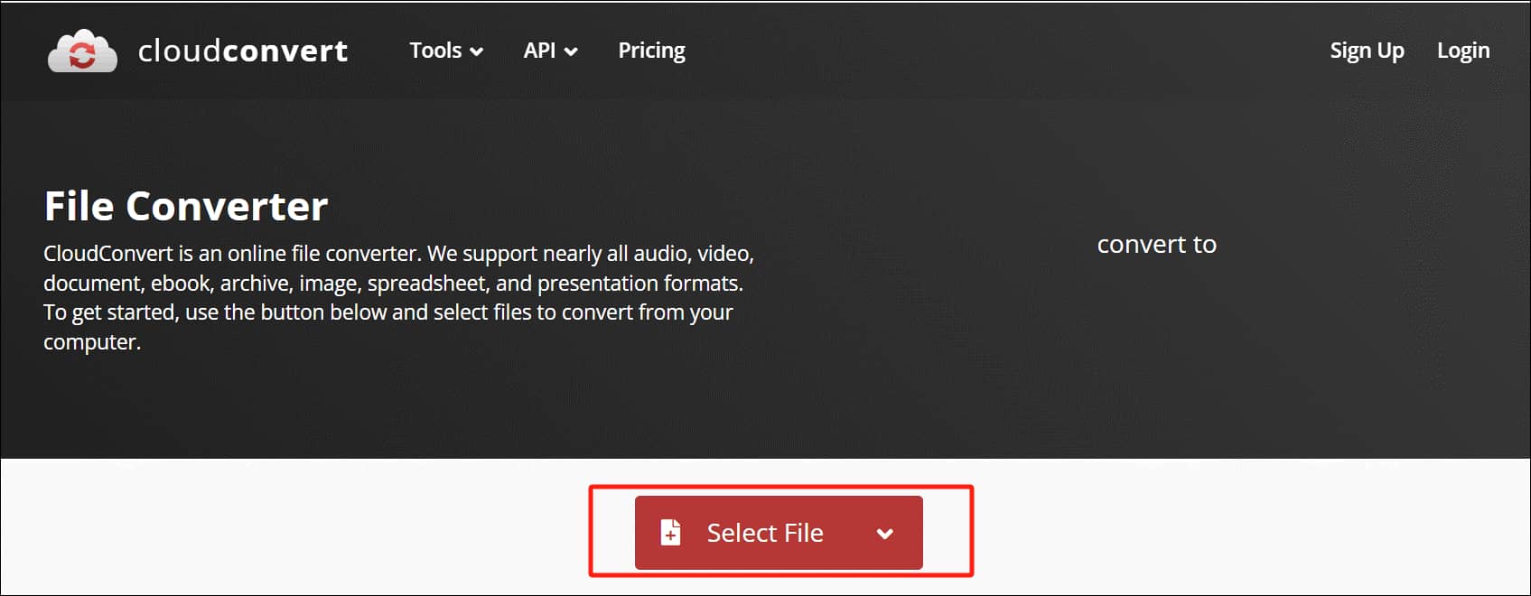 Go to the Convertio homepage and click the Select File option in CloudConvert to import the target video