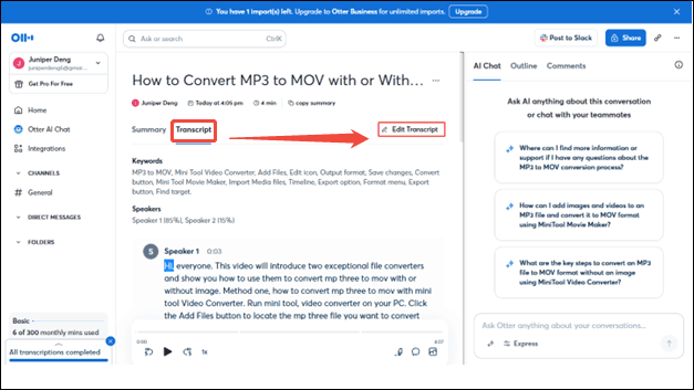 Click on the Edit Transcript option to switch to the editing page in the Transcript tab of Otter.ai to enter the editing page