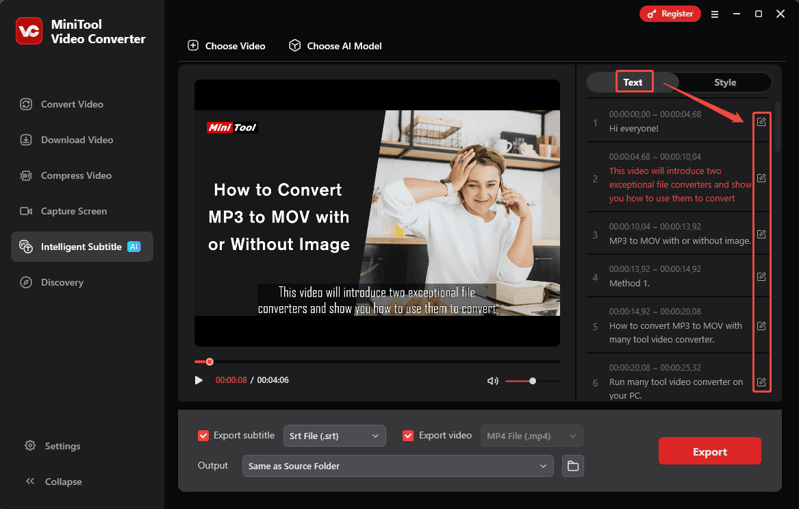 Click on the Edit icon under the Text tab of MiniTool Video Converter to correct errors in the recognized captions or create new captions