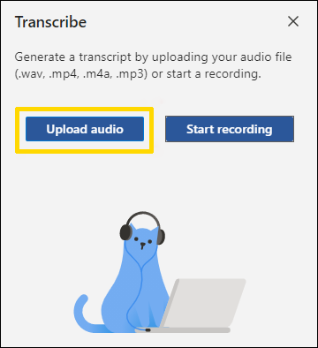 Microsoft 365 Word for the web’s Transcribing window with the Upload audio option highlighted