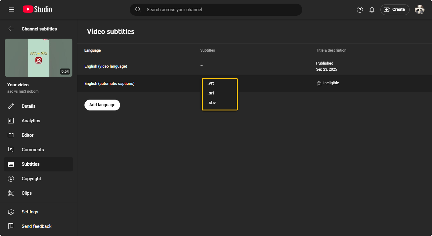 YouTube Studio’s Video subtitles page with .vtt, .srt, .sbv options highlighted
