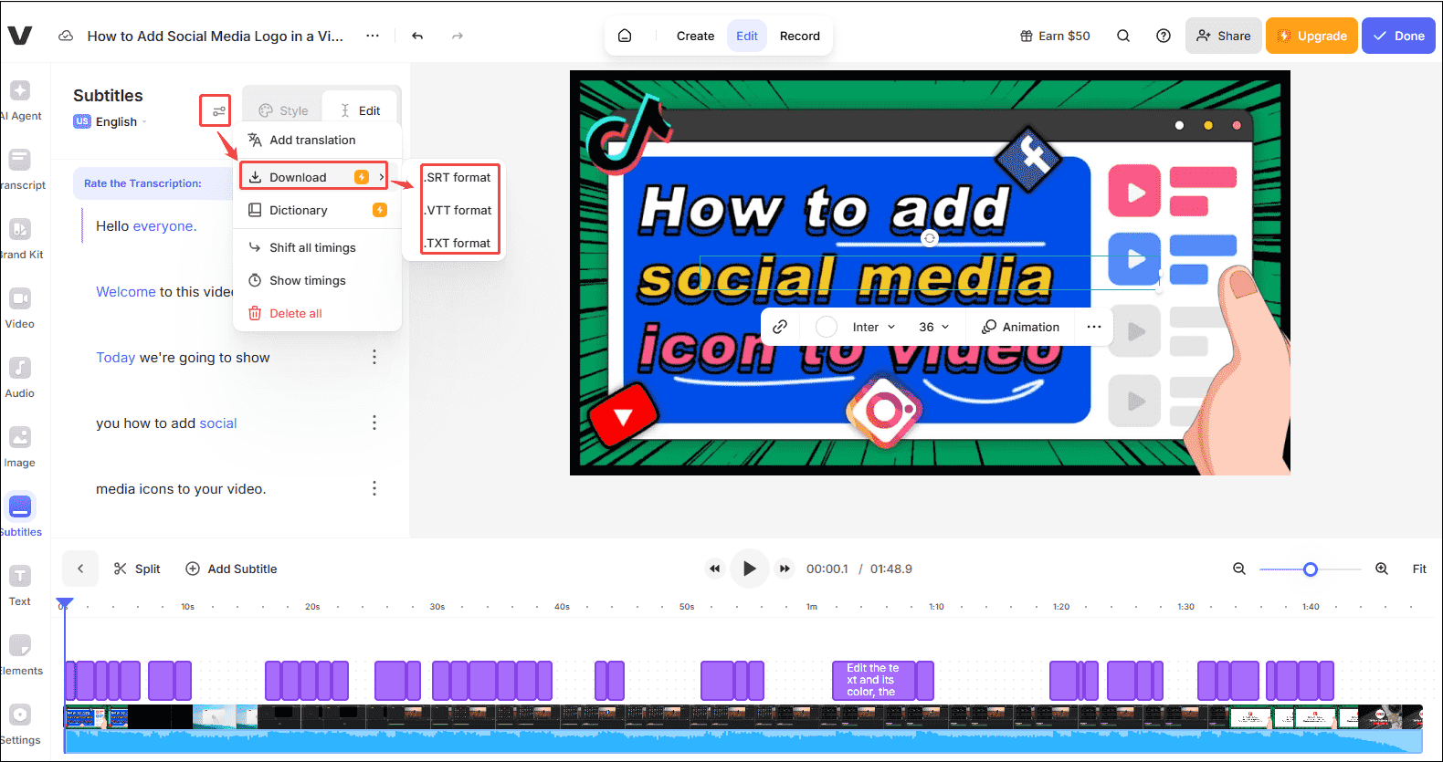 Click on the More option, choose Download, and select a subtitle format to download the texts in VEED.IO