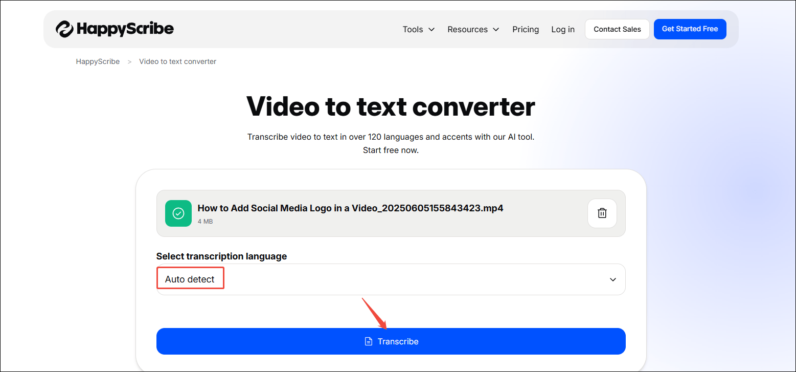 Choose a transcription language and click on Transcribe to convert the video to text in HappyScribe