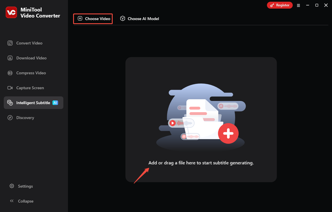 Click on Choose Video or Add or drag a file here to start subtitle generating to import a video to MiniTool Video Converter