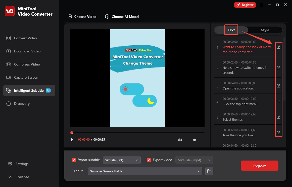 Click on the Edit icons under the Text tab of the Intelligence Subtitle module of MiniTool Video Converter to edit your subtitles