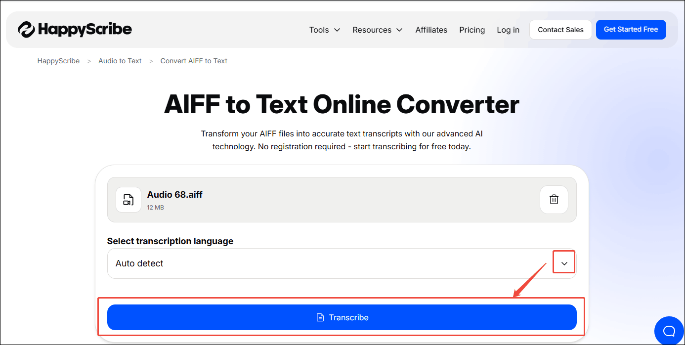 Choose a language for the output file and click the transcribe button in HappyScribe to start the transcription process