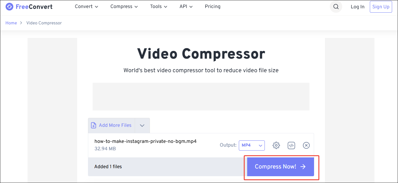 Click on Compress Now in FreeConvert Video Compressor to begin the compression process