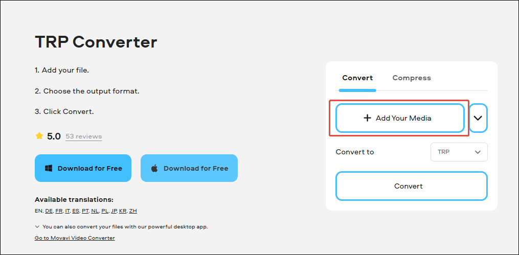 Click the + Add Your Media option in Movavi Video Converter to import your TRP file