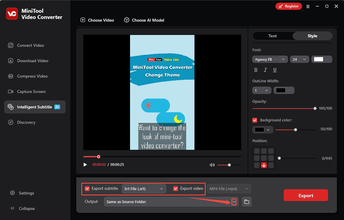 Check the Export subtitle and Export video option in the Intelligence Subtitle tab to export the video and subtitle files