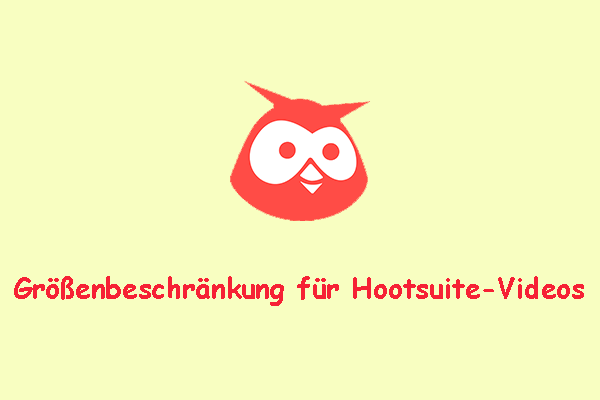 4 schnelle Methoden: 1 GB Größenbeschränkung für Hootsuite-Videos überwinden