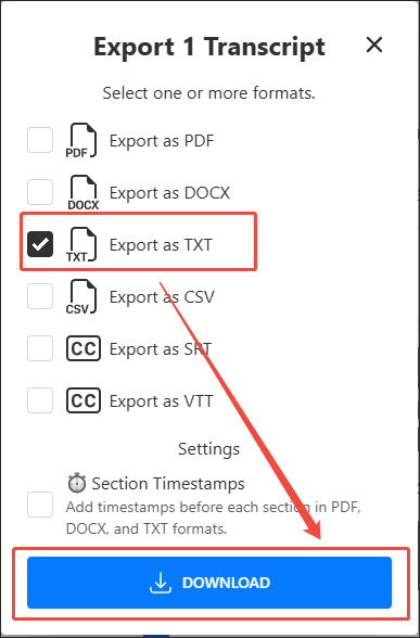 Choose a text file format and click on DOWNLOAD in TurbiScribe to download and check the converted file