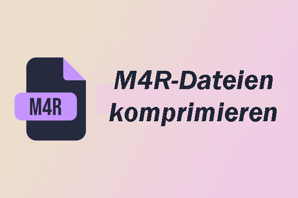 Wie kann man M4R-Dateien mühelos komprimieren?