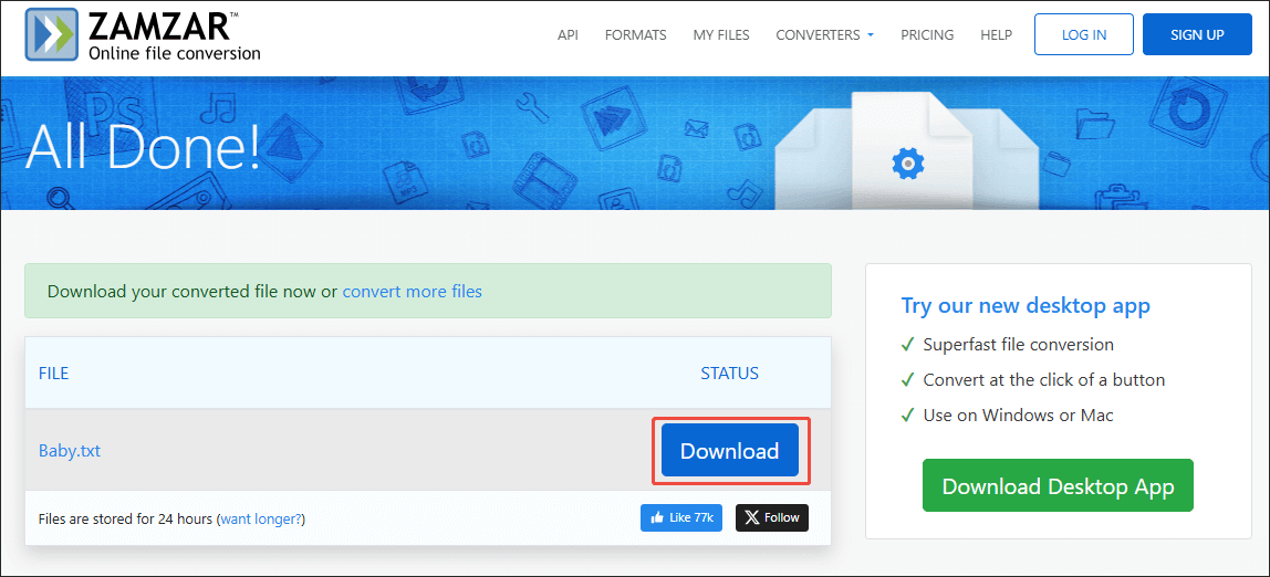 Click on the Download button in Zamzar to download and check the text file