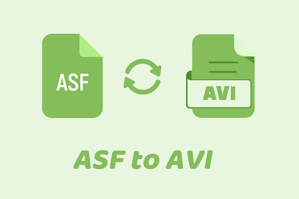 How to Convert ASF to AVI and Vice Versa– Top 2 Converters