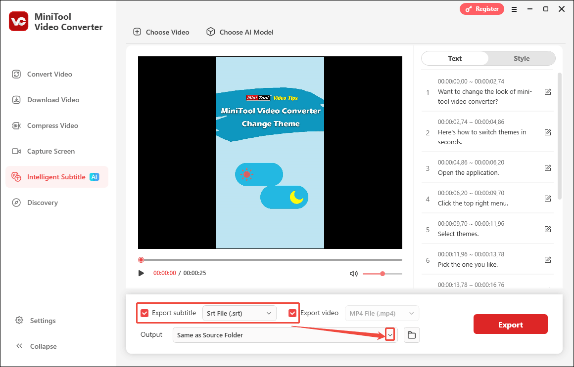 Check the Export subtitle and Export video options and expand the Output option in the Intelligence Subtitle tab of MiniTool Video Converter to select a saving path