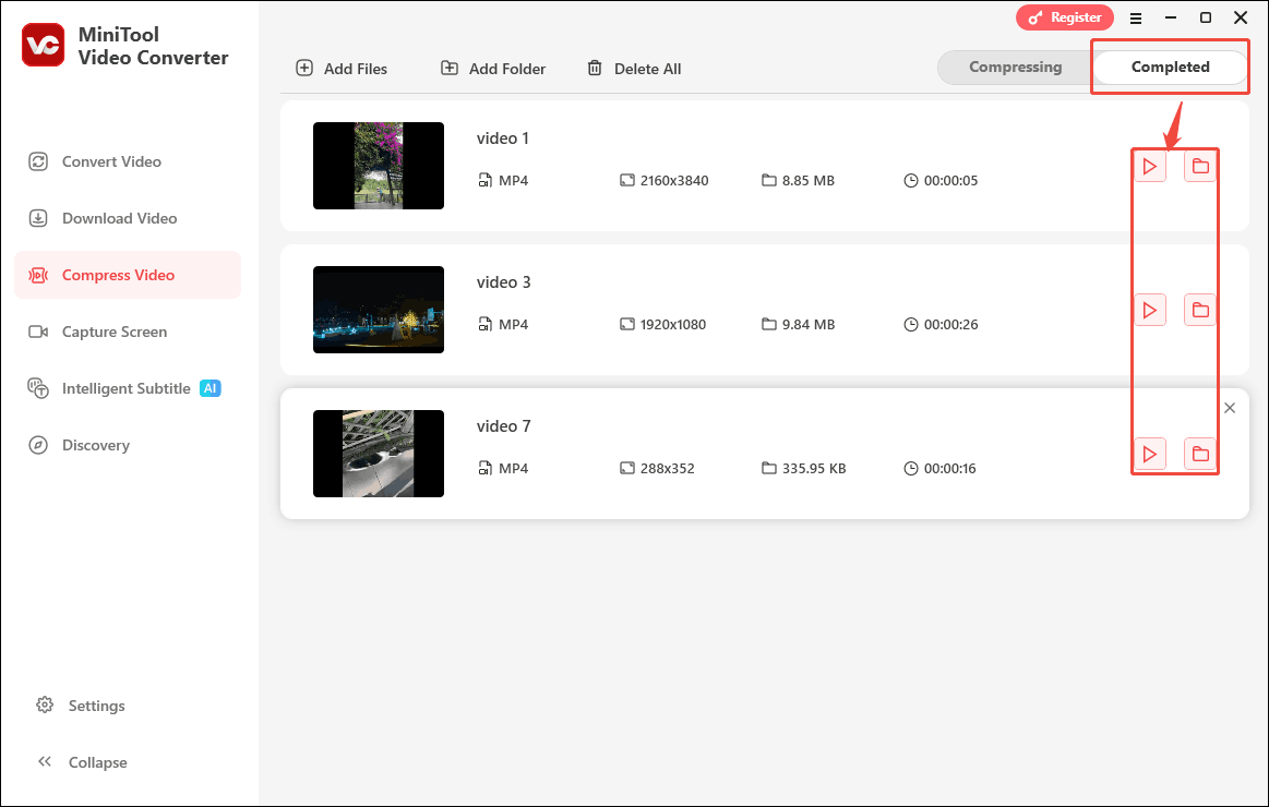 Click the Play icon or the Folder icon under the Completed tab of MiniTool Video Converter to view or locate the compressed video